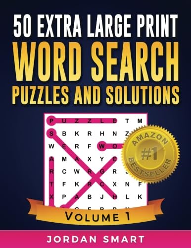 50 Extra Large Print Word Search Puzzles and Solutions: Easy-To-See Full Page Seek and Circle Word Searches to Challenge Your Brain book cover