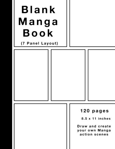 Blank Manga Book: 120 Manga action pages, 7 panel layout, White Paper, Draw and create your own Manga scenes (White cover) book cover