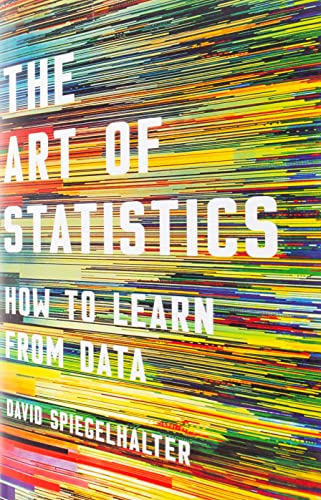 The Art of Statistics: How to Learn from Data book cover