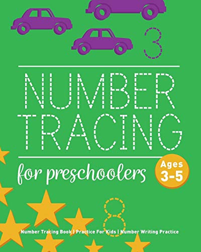Number Tracing Book For Preschoolers: Number Tracing Book, Practice For Kids, Ages 3-5, Number Writing Practice book cover
