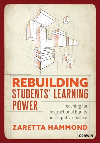 Read Rebuilding Students′ Learning Power: Teaching for Instructional Equity and Cognitive Justice