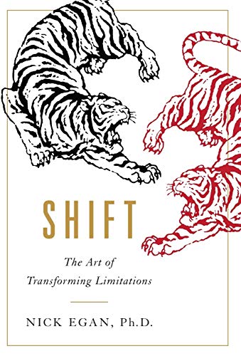 Shift: The Art of Transforming Limitations book cover