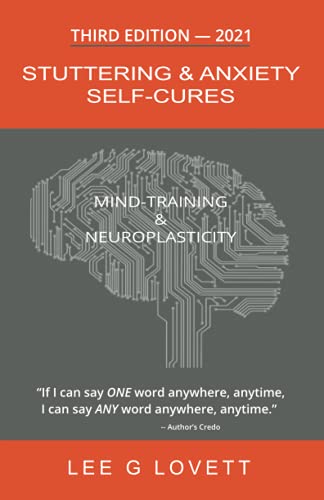 Stuttering & Anxiety Self-Cures: What 1000+ Stutterers Taught Me book cover