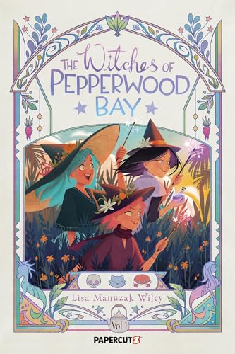 Read The Witches of Pepperwood Bay Vol. 1 (The Witches of Pepperwood Bay, #1)