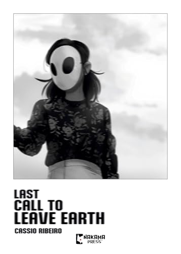 Read Last Call to Leave Earth