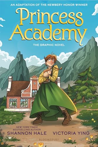 Read Princess Academy: The Graphic Novel