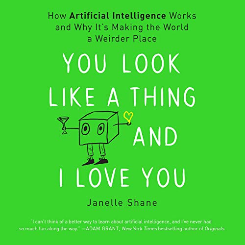You Look Like a Thing and I Love You