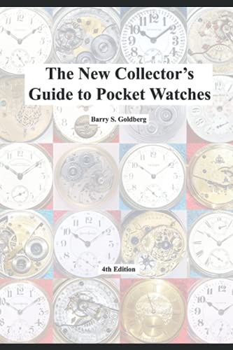 The New Collector's Guide to Pocket Watches: 4th Edition book cover