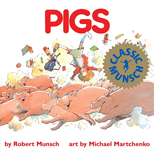 Read Pigs (Munsch for Kids)