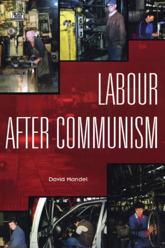 Labour After Communism