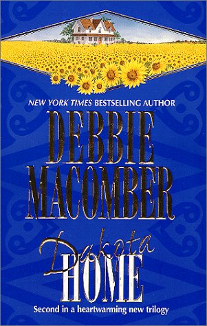 Read Dakota Home (Dakota, #2)