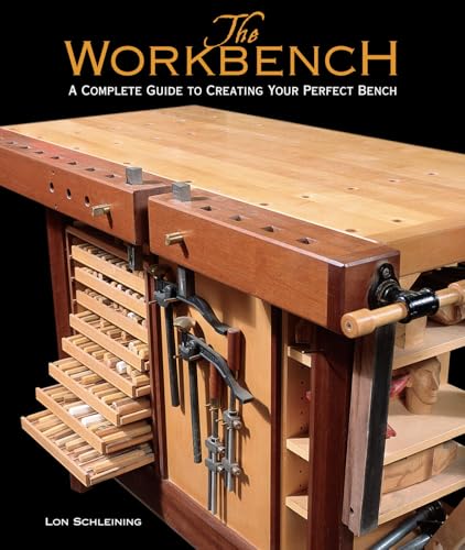 The Workbench: A Complete Guide to Creating Your Perfect Bench book cover