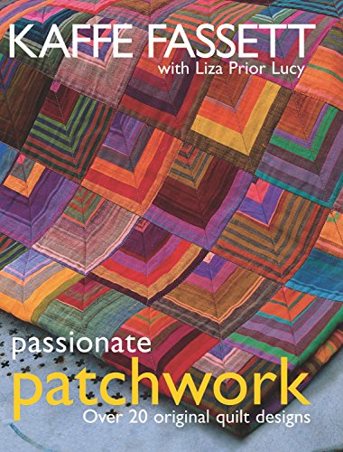 Passionate Patchwork: Over 20 Original Quilt Designs book cover