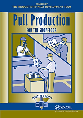 Pull Production for the Shopfloor book cover