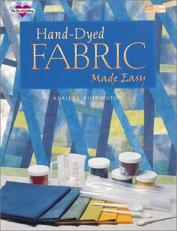 Hand-Dyed Fabric Made Easy book cover