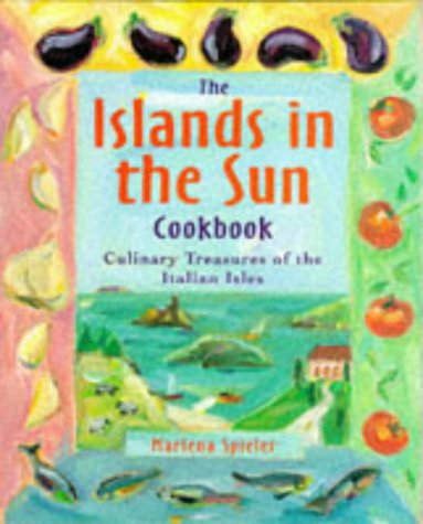 The Islands in the Sun Mediterranean Cookbook book cover