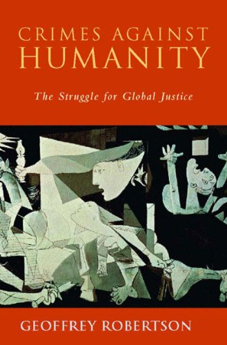 Crimes Against Humanity: The Struggle For Global Justice book cover