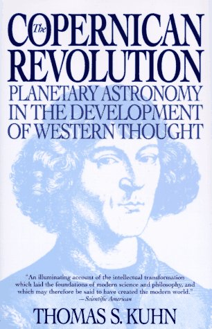 The Copernican Revolution: Planetary Astronomy in the Development of Western Thought book cover