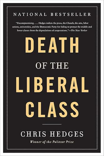 Death of the Liberal Class