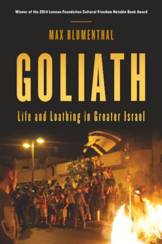 Goliath: Life and Loathing in Greater Israel book cover