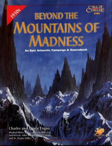 Beyond the Mountains of Madness: An Epic Campaign & Sourcebook (Call of Cthulhu RPG) book cover