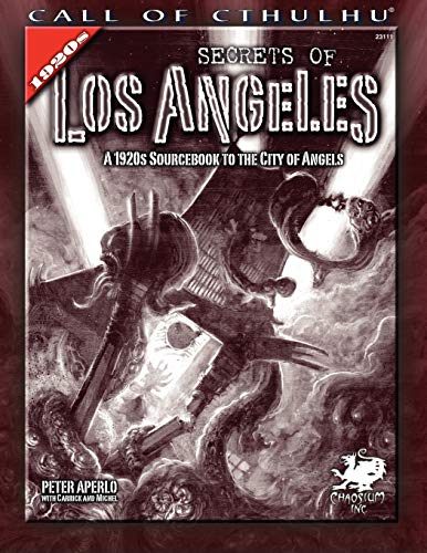 Secrets of Los Angeles: A Guidebook to the City of Angels in the 1920s (Call of Cthulhu RPG) book cover