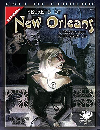 Secrets of New Orleans: A 1920s Sourcebook to the Crescent City (Call of Cthulhu RPG) book cover