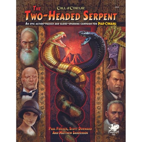 Two-Headed Serpent: A Pulp Cthulhu Campaign for Call of Cthulhu book cover