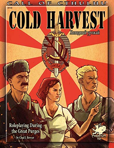 Cold Harvest: Roleplaying During the Great Purges (Call of Cthulhu RPG) book cover