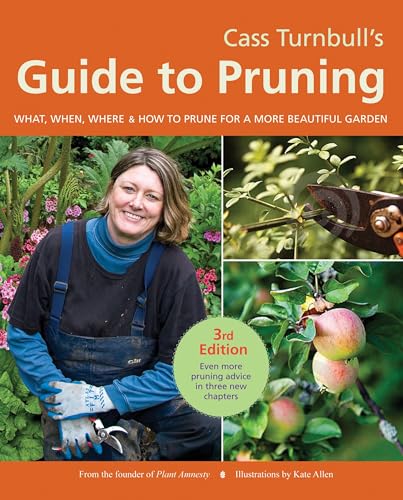 Cass Turnbull's Guide to Pruning: What, When, Where, and How to Prune for a More Beautiful Garden book cover