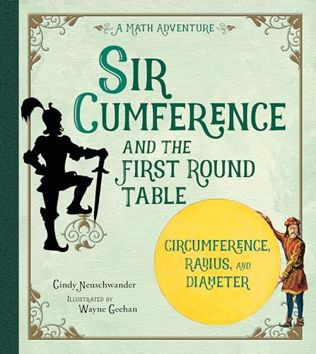 Sir Cumference and the First Round Table: A Math Adventure book cover