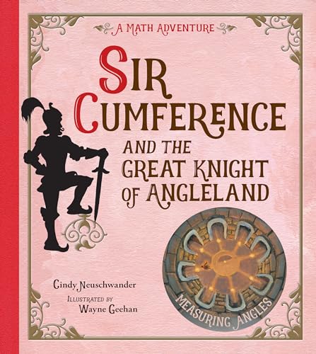 Sir Cumference and the Great Knight of Angleland book cover