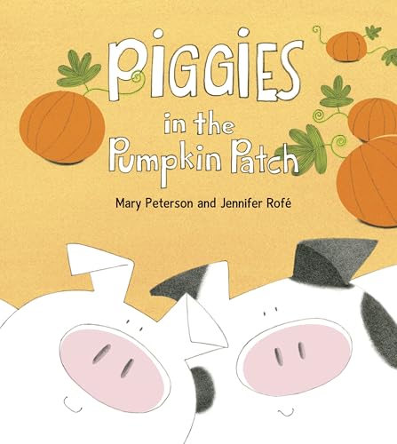 Piggies in the Pumpkin Patch book cover
