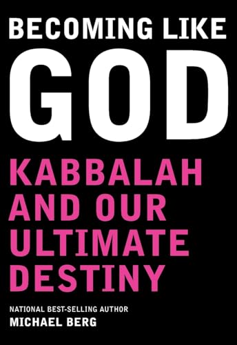 Becoming Like God: Our Ultimate Destiny book cover