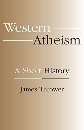Western Atheism: A Short History