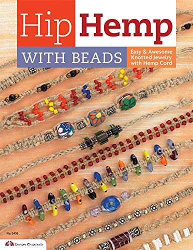 Hip Hemp With Beads: Easy Knotted Designs with Hemp Cord book cover