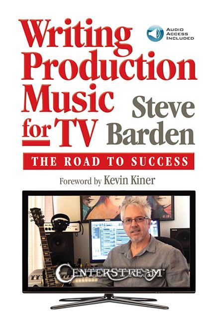BARDEN STEVE WRITING PRODUCTION MUSIC FOR TV BOOK/AUDIO ONLINE book cover