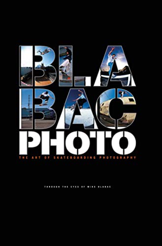 Blabac Photo: The Art of Skateboarding Photography book cover