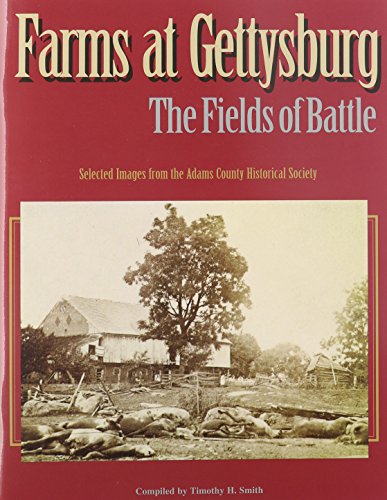 Read Farms at Gettysburg: The Fields of Battle