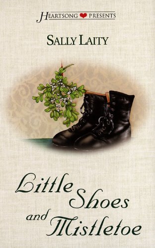 Read Little Shoes and Mistletoe (Heartsong Presents #355)