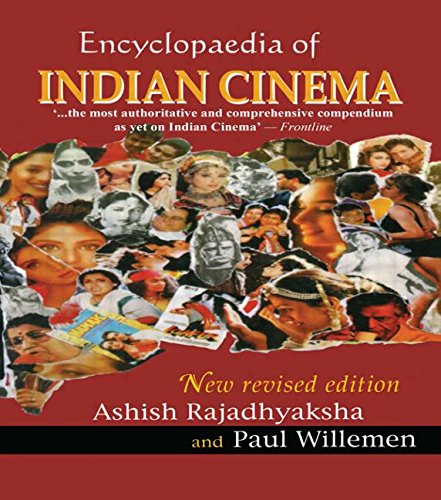 Encyclopaedia of Indian Cinema (Revised Second Edition)