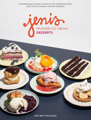 Jeni's Splendid Ice Cream Desserts book cover