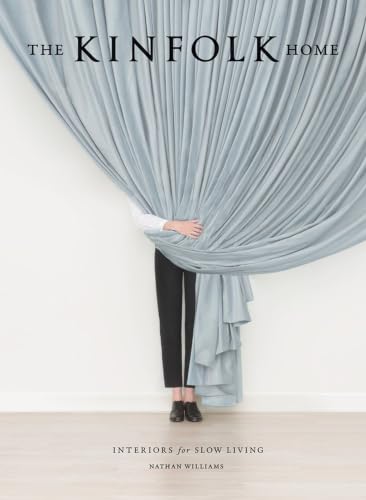The Kinfolk Home: Interiors for Slow Living book cover