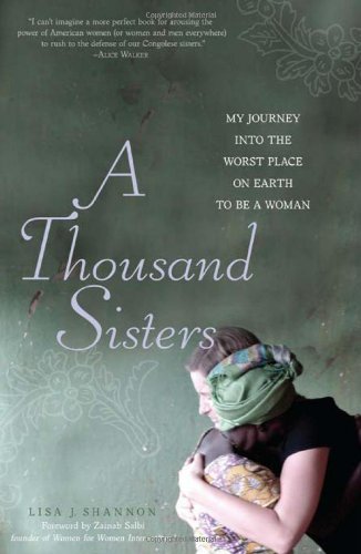 Read A Thousand Sisters: My Journey into the Worst Place on Earth to Be a Woman