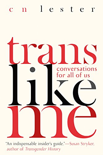 Trans Like Me: Conversations for All of Us book cover