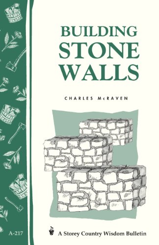Building Stone Walls: Storey's Country Wisdom Bulletin A-217 book cover