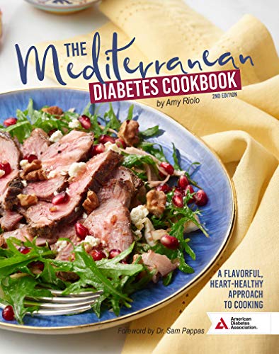 The Mediterranean Diabetes Cookbook, 2nd Edition: A Flavorful, Heart-Healthy Approach to Cooking book cover