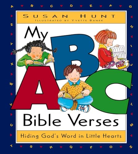 My ABC Bible Verses: Hiding God's Word in Little Hearts book cover