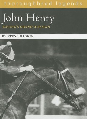 John Henry: Racing's Grand Old Man book cover