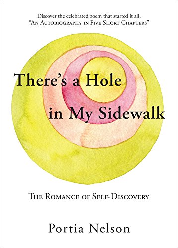 There's a Hole in My Sidewalk: The Romance of Self-Discovery book cover